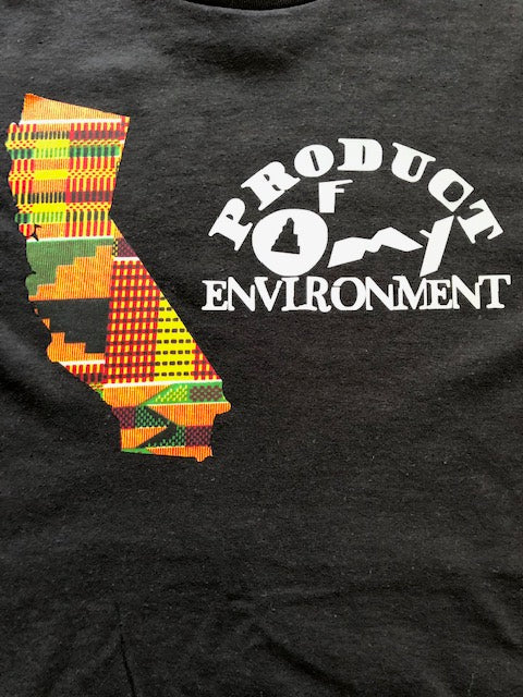 Product Of My Environment- California shirt