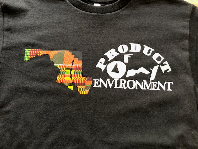 Product Of My Environment- Maryland shirt